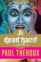 A Dead Hand: A Crime in Calcutta