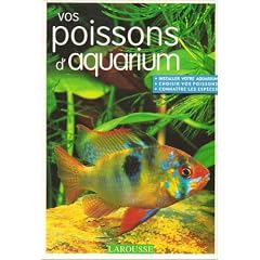 Vos Poissons d'Aquarium
