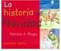 La Historia de Navidad (Spanish Edition)