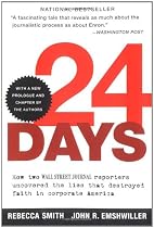 24 Days: How Two Wall Street Journal Reporters Uncovered The Lies