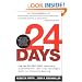 24 Days: How Two Wall Street Journal Reporters Uncovered the Lies that Destroyed Faith in Corporate America