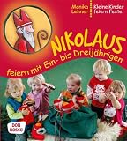 Produkt-Bild: Nikolaus feiern mit Ein- bis Dreij&auml;hrigen - Kleine Kinder feiern Feste