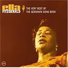 Click here to buy The Very Best of the Gershwin Song Book by  Ella Fitzgerald .