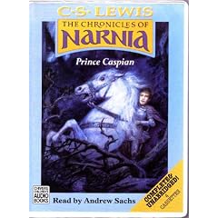 Prince Caspian: Complete & Unabridged (Chronicles of Narnia)