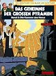 Die Abenteuer von Blake und Mortimer, Bd.2, Das Geheimnis der gro�en Pyramide