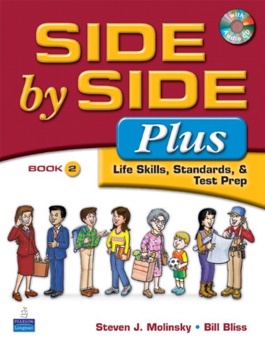 Side by Side Plus 2 - Life Skills, Standards & Test Prep (3rd Edition)