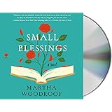 Small Blessings: A Novel