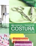 250 consejos y tecnicas de costura: