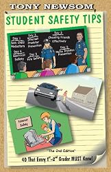 Student Safety Tips: 40 That Every 1st & 2nd Grader Must Know - The 2nd Edition