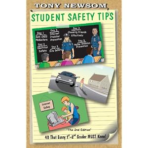Student Safety Tips: 40 That Every 1st & 2nd Grader Must Know - The 2nd Edition