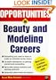 Opportunities in Beauty and Modeling Careers (Opportunities In...Series)