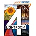 Lightroom 4: Streamlining Your Digital Photography Process