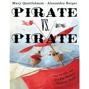 Pirate vs. Pirate: The Terrific Tale of a Big, Blustery Maritime Match
