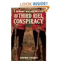 The Third Riel Conspiracy
