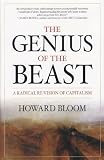 The Genius of the Beast: A Radical Re-Vision of Capitalism