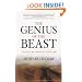 The Genius of the Beast: A Radical Re-Vision of Capitalism