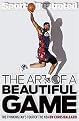 The Art of a Beautiful Game (The Thinking Fan's Tour of the Nba) (Hardcover)