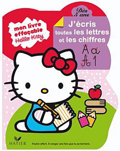 Hello Kitty - J'écris toutes les lettres et les chiffres dès 5 ans - livre ardoise
