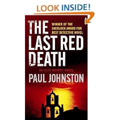 The Last Red Death (MIRA) (Book 2 in the Alex Mavros trilogy) (A Matt Wells Thriller)