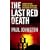 The Last Red Death (MIRA) (Book 2 in the Alex Mavros trilogy) (Mira Direct and Libraries)