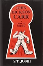 John Dickson Carr: A Critical Study