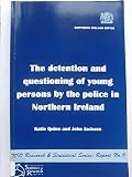 The detention and questioning of young persons by the police in Northern Ireland