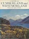 A history of Cumberland and Westmorland