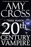 20th Century Vampire (A Dark Season Prequel)