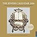 The Jewish Calendar 2016: Jewish Year 5776 16-Month Wall Calendar