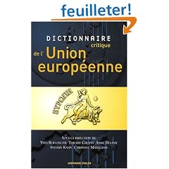 Dictionnaire critique de l'Union europ�enne