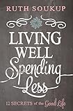 Living Well, Spending Less