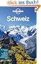 Lonely Planet Reisef�hrer Schweiz