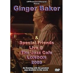Ginger Baker And Friends -Live At The Jazz Cafe(Dvd+cd) [2010]