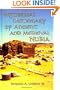 Historical Dictionary of Ancient and Medieval Nubia (Historical Dictionaries of Ancient Civilizations and Historical Eras)