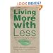 Living More with Less