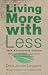 Books : Living More with Less