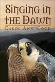 Singing in the Dawn