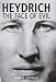 HEYDRICH: The Face of Evil