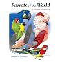 Parrots of the World: An Identification Guide