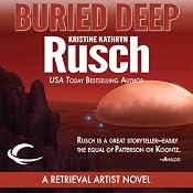 Buried Deep: A Retrieval Artist Novel | [Kristine Kathryn Rusch]