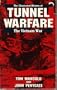 TUNNEL WARFARE #6 (Illustrated History of the Vietnam War)