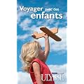 Voyager avec des enfants