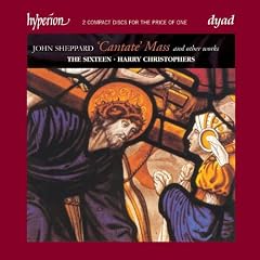 Sheppard: Cantate Mass