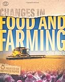 Changes in food and farming