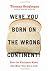 Were You Born on the Wrong Continent?