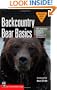 Backcountry Bear Basics: The Definitive Guide to Avoiding Unpleasant Encounters (Mountaineers Outdoor Basics)