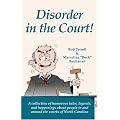 Disorder in the Court!