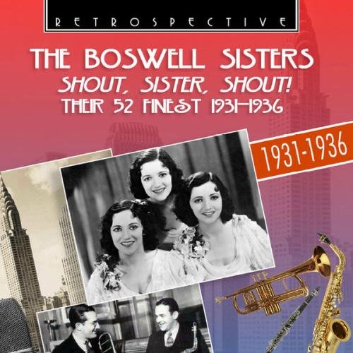 Boswell Sisters - Shout, Sister, Shout! - Zortam Music