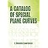 A Catalog of Special Plane Curves (Dover Books on Mathematics)