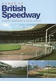 Homes of British Speedway